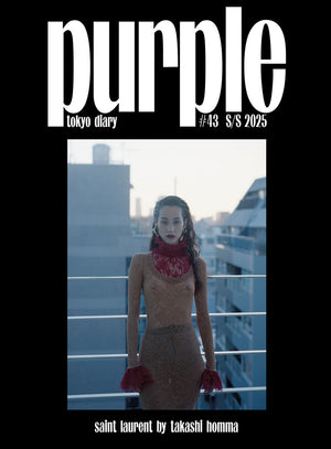 PURPLE 43: The Tokyo Diary Issue