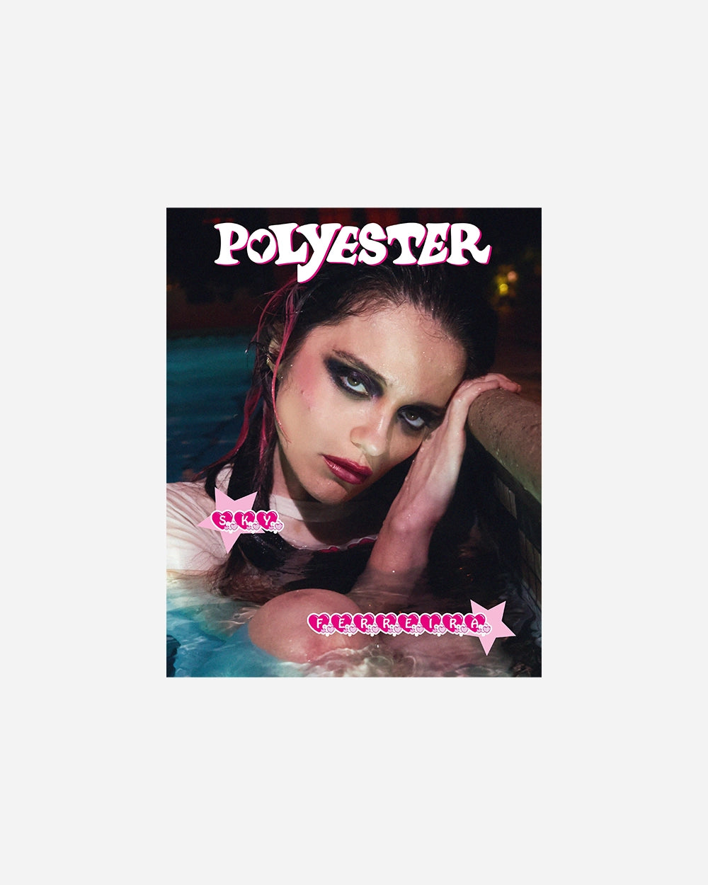 Polyester: The Sky Ferreira Issue